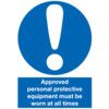 Approved Personal Protective Clothing Must be Worn Rigid PVC Sign 420mm x 594mm thumbnail-0